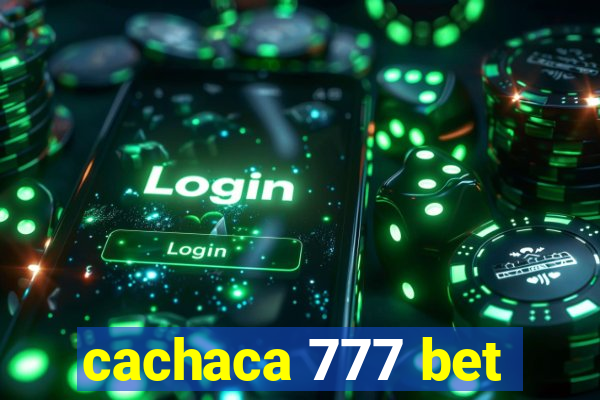 cachaca 777 bet